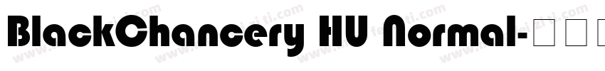 BlackChancery HU Normal字体转换